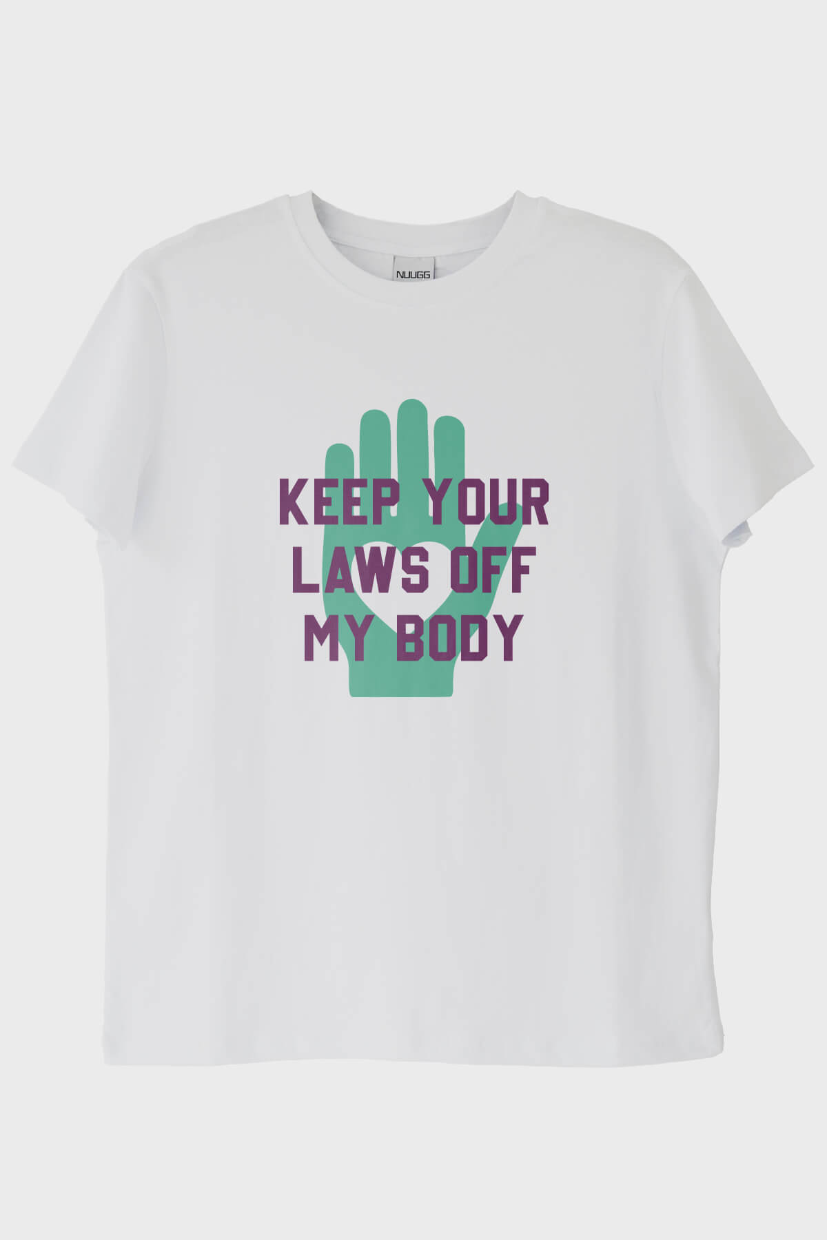 Keep Your Laws Off My Body Baskılı Tasarım Beyaz Tişört