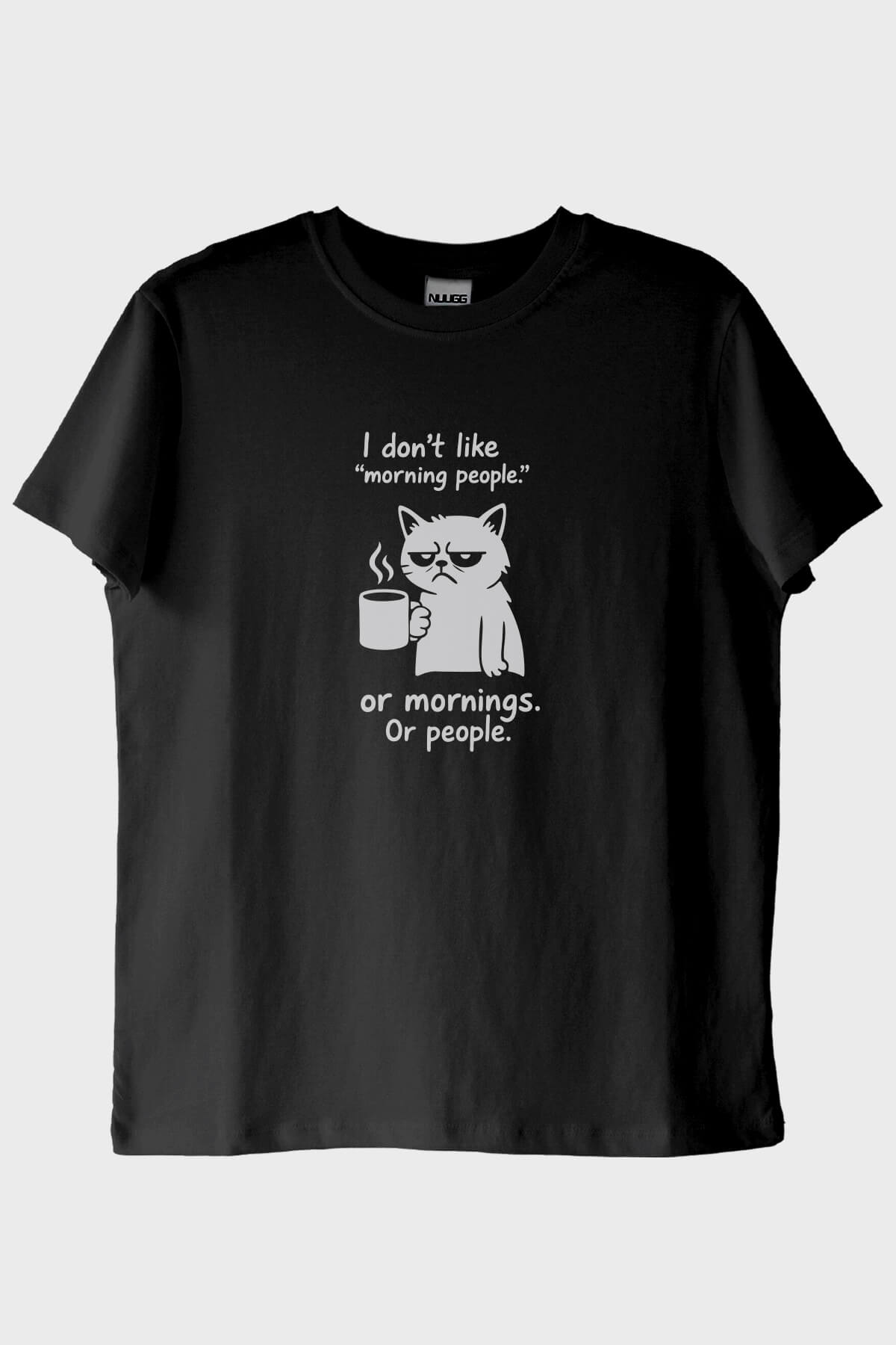 I Don't Like Morning People Kedi Siyah Tişört