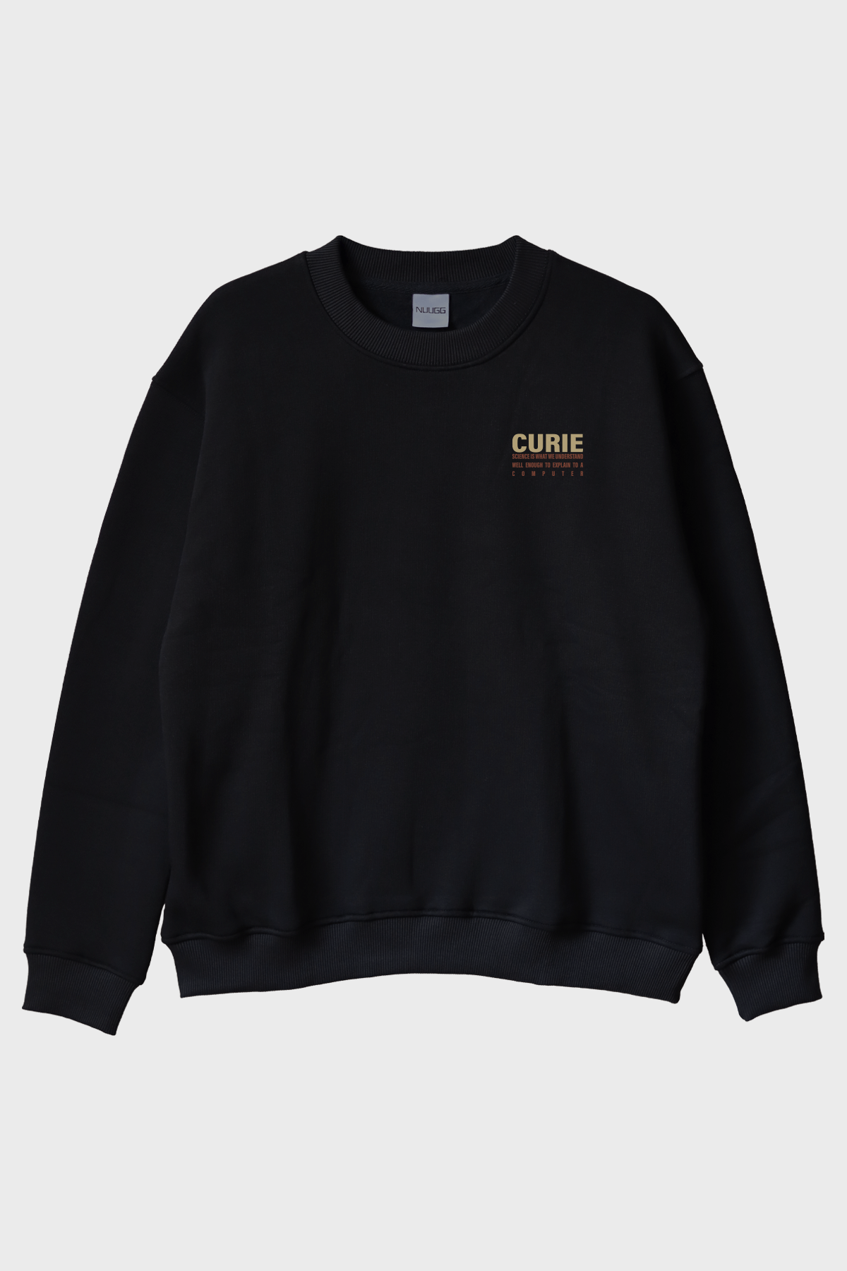 Curie Bilimsel Alıntı Siyah Bisiklet Yaka Sweatshirt