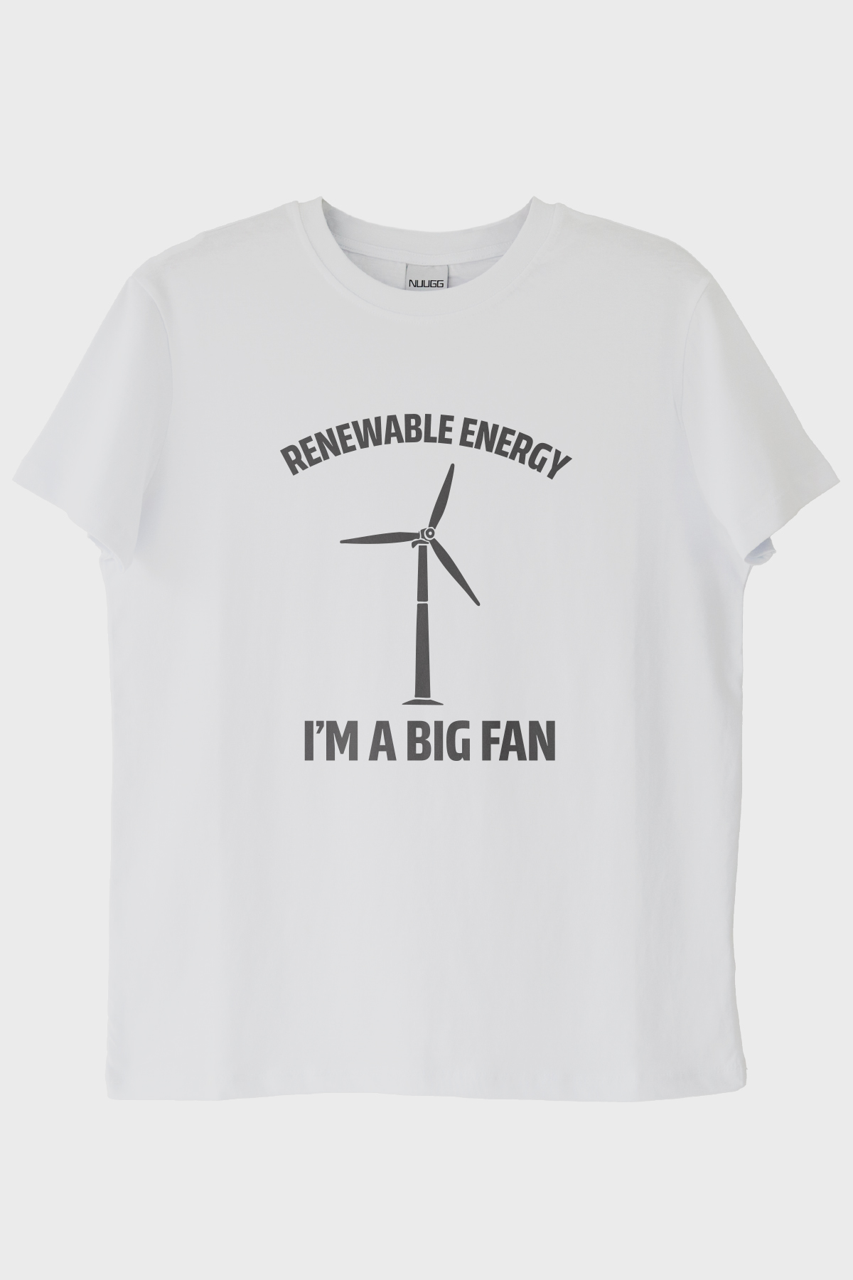 I'm a Big Fan Baskılı Yenilenebilir Enerji Temalı Beyaz Tişört