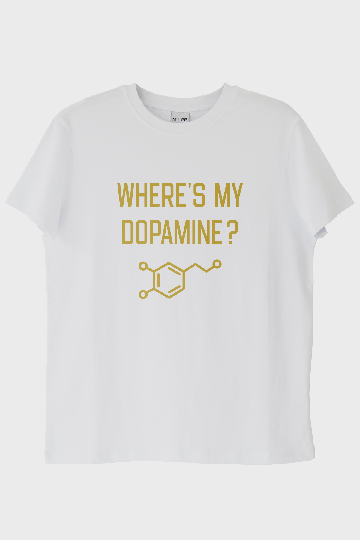 Where's My Dopamine Baskılı Bilim Temalı Beyaz Tişört