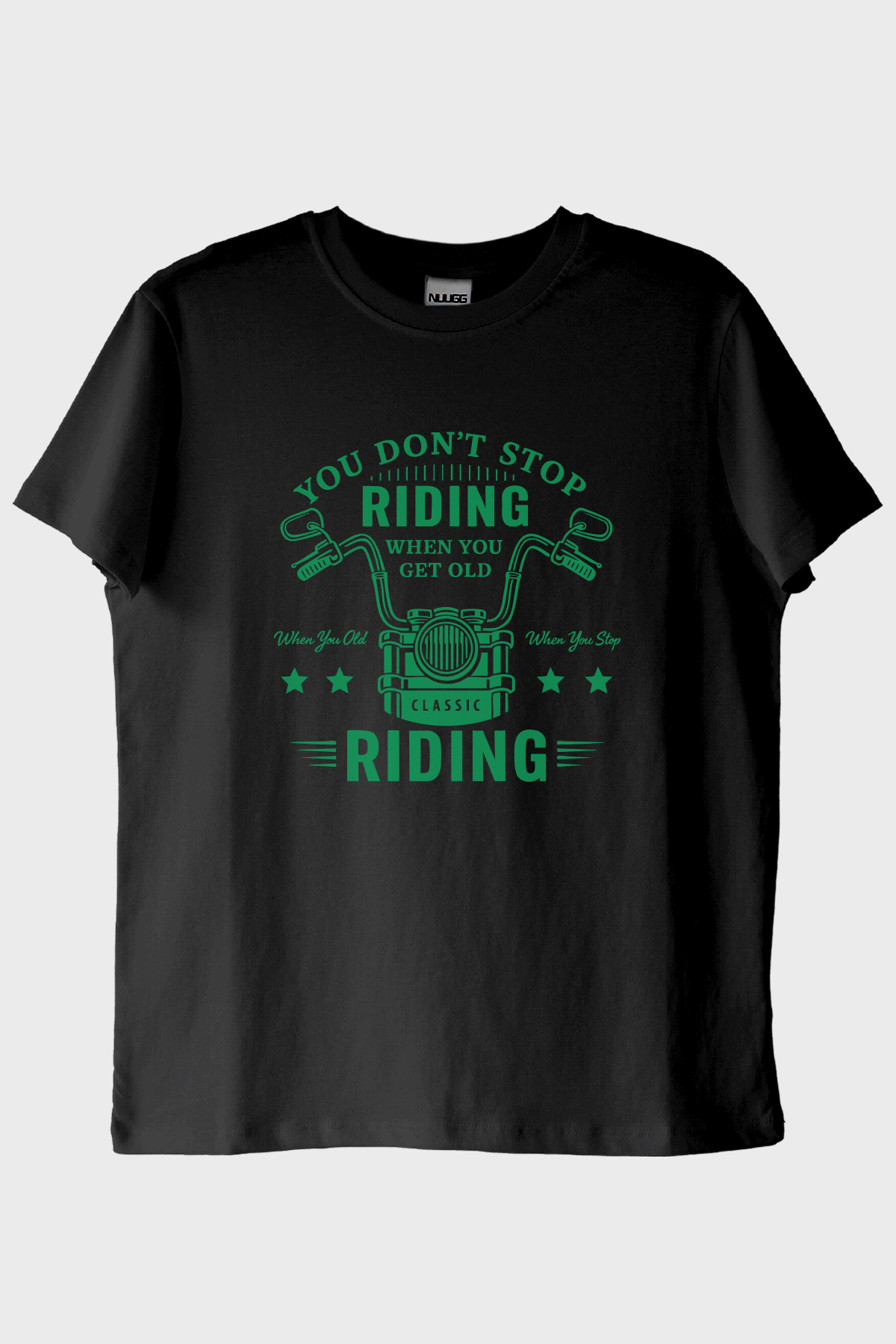 You Don't Stop Riding Motosiklet Tutkunu Siyah Tişört